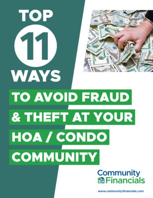 Top 11 ways to Avoid Fraud Theft at your HOA Condo Community